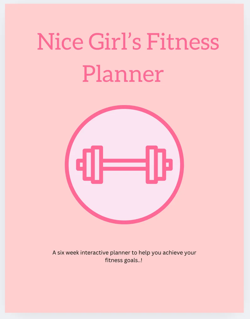 Elevate: Nice Girl's 6-Week Fitness Planner